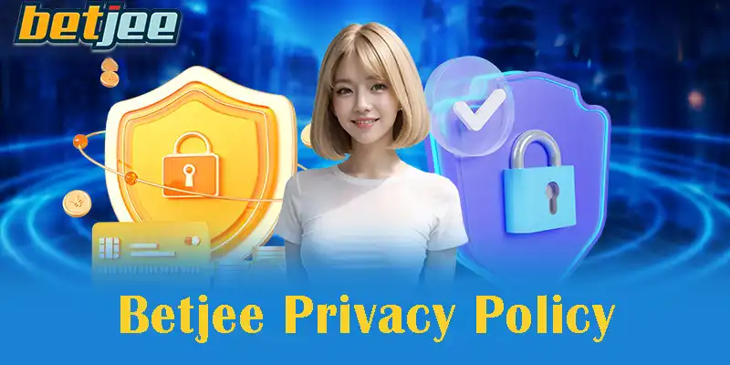 Betjee Privacy Policy