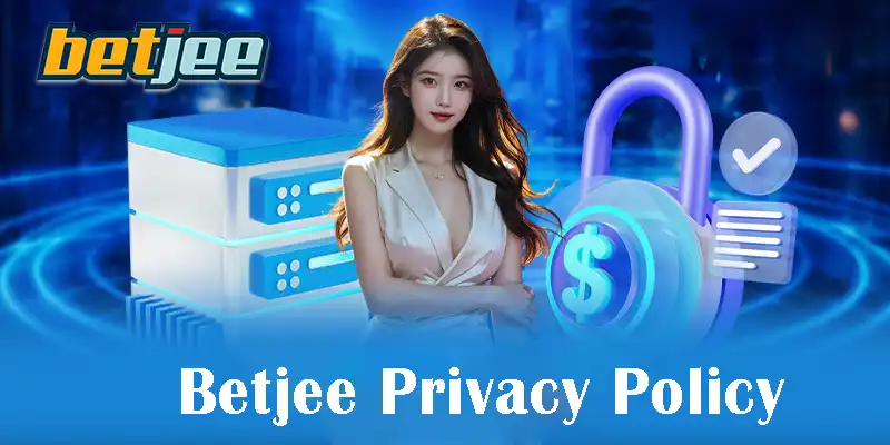 Betjee Privacy Policy